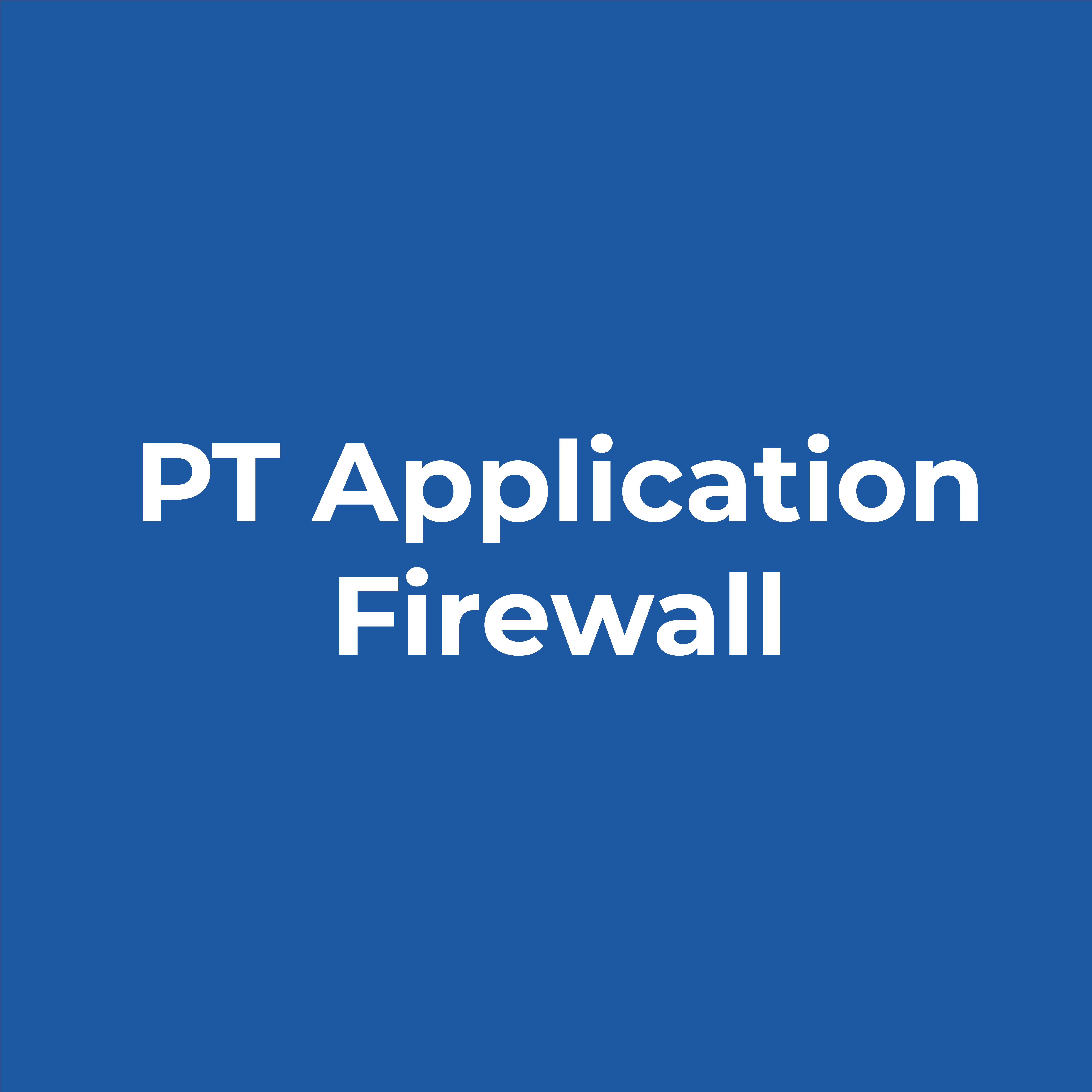 PT Application Firewall